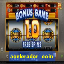 acelerador coin master 2024